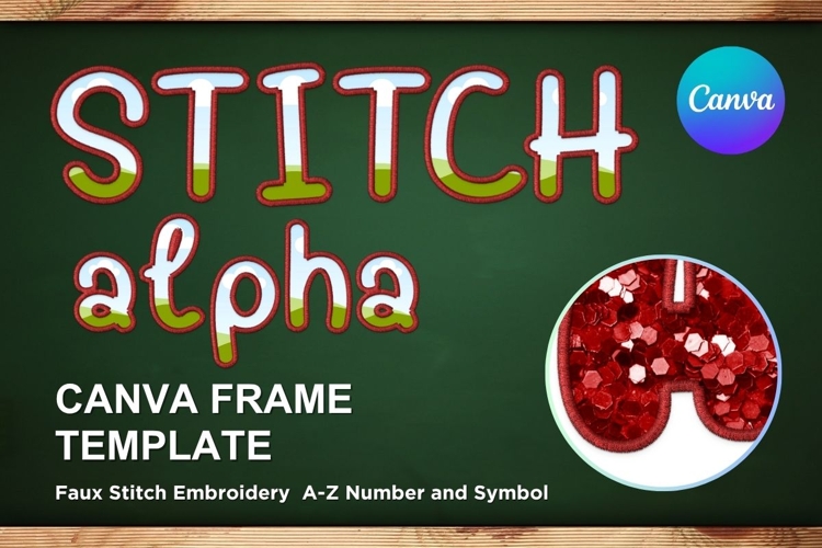 Faux embroidery Stitch Alphabet Canva Letters Frame Template