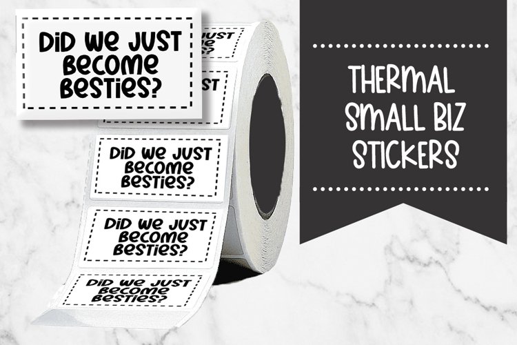 Did We Just Become Besties? Thermal Stickers example image 1
