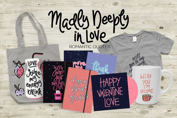 Madly Deeply In Love