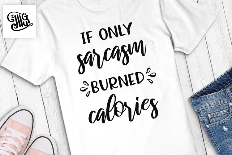 If only sarcasm burned calories