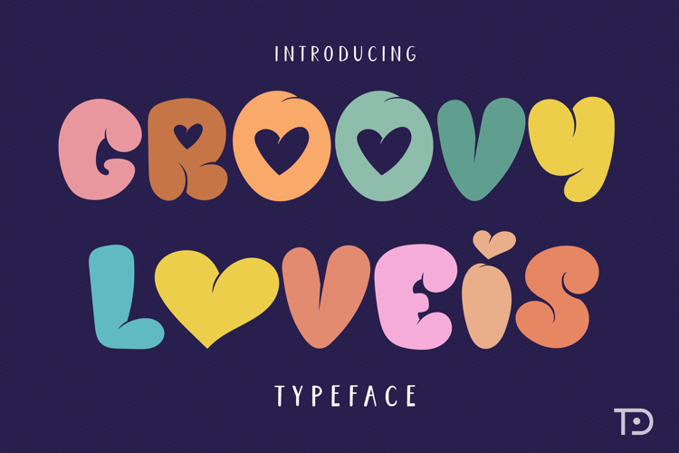 Groovy Loveis, cute Valentine display font