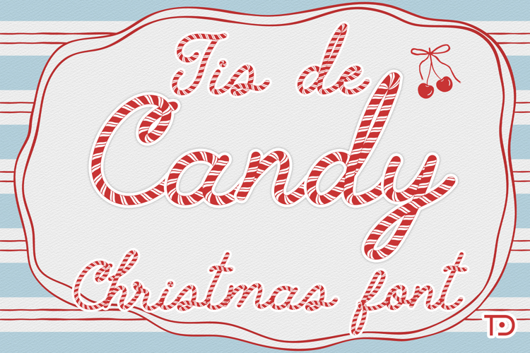Tis de Candy font