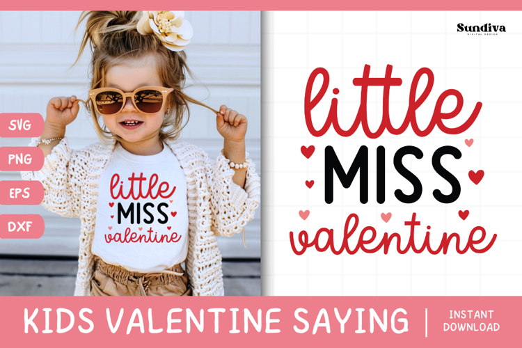 Kids Valentines Day Quote SVG | Little Miss Valentine
