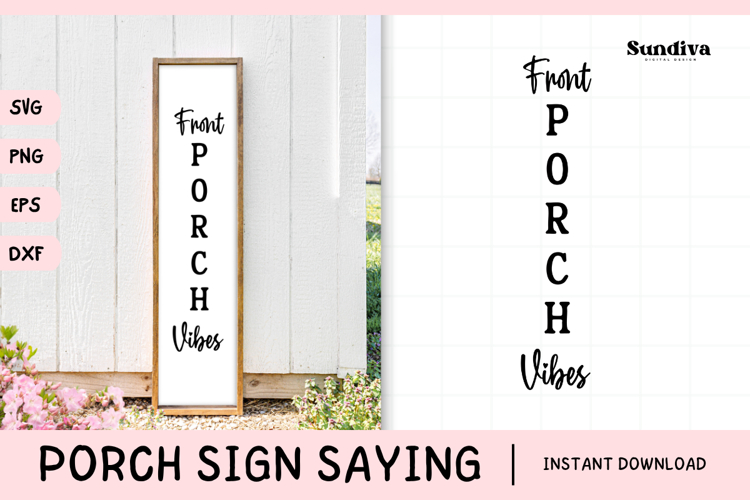 Porch Sign Saying SVG | Front Porch Vibes
