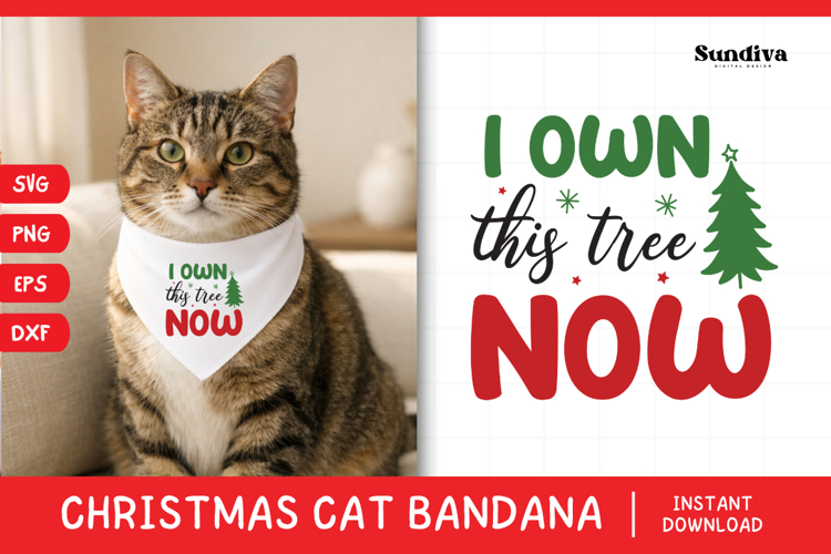 Christmas Cat Bandana Quotes SVG | I Own This Tree Now