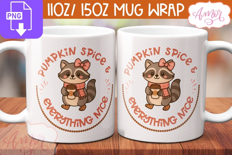 Pumpkin spice lover mug wrap sublimation, Fall Raccoon mug