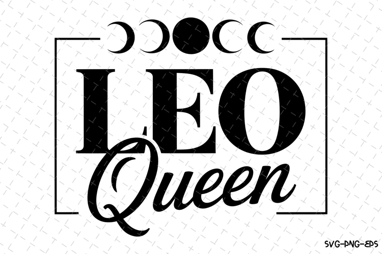 Leo Queen Svg | Halloween Svg | Svg Cut Files