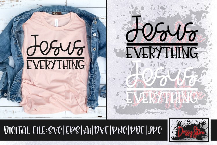 Jesus over Everything SVG DXF Ai EPS PDF PNG JPG example image 1