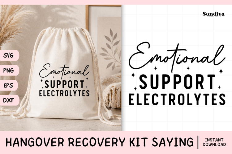 Funny Hangover Kit Saying SVG | Emotional Support