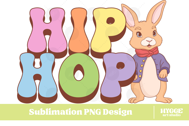 Easter Bunny Sublimation PNG Chick Farm Hip Hop Spring Joy