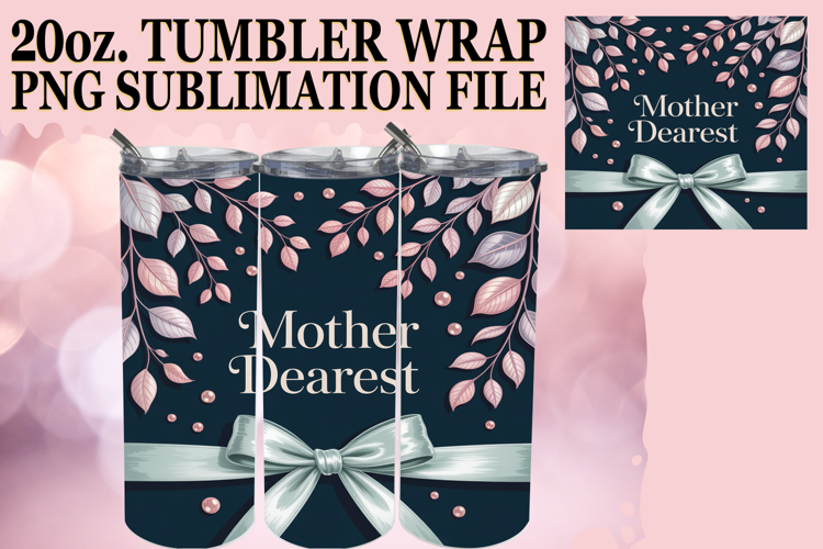 Radiant Thoughts 20oz tumbler wrap, Mother's Day
