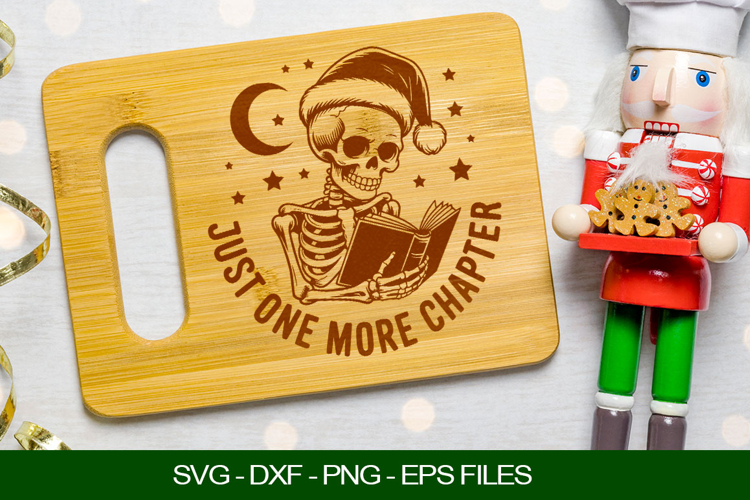 Just one more chapter Cutting Board SVG