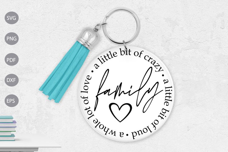 Family A Little Bit of Crazy, A Little Bit of Loud SVG