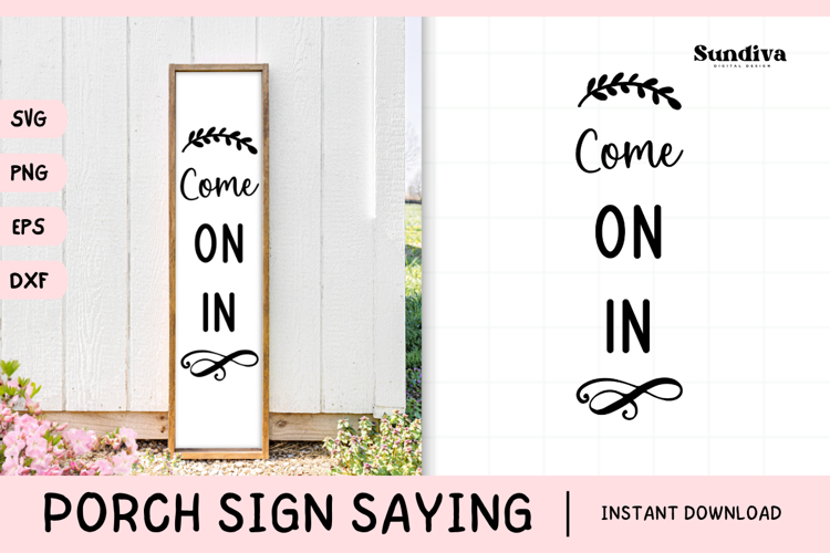 Porch Sign Saying SVG | Come On In