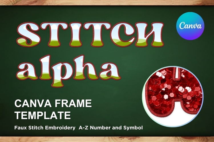Faux embroidery Stitch Alphabet Canva Letters Frame Template