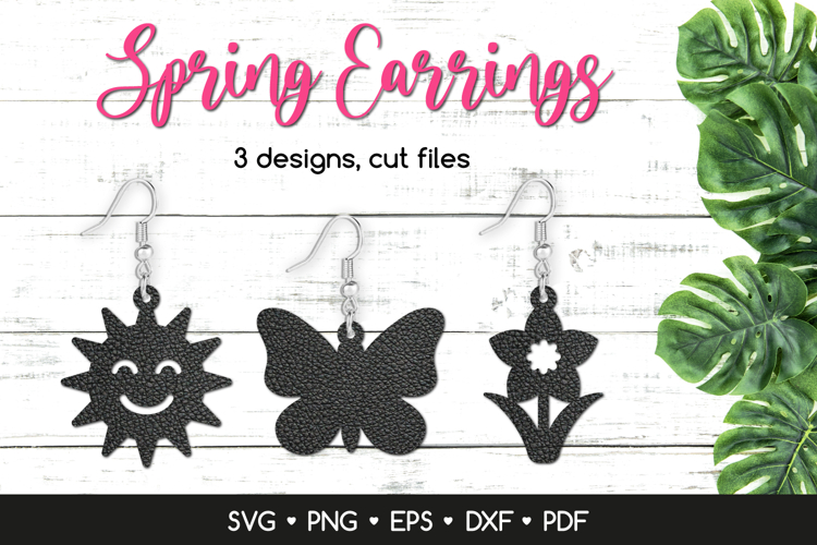 3 Spring Earrings SVG Cut Files, Spring Jewelry Template