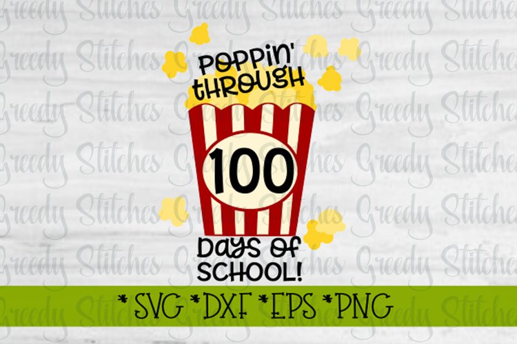 Poppin' Through 100 Days Of School SVG, DXF, EPS, PNG. example image 1