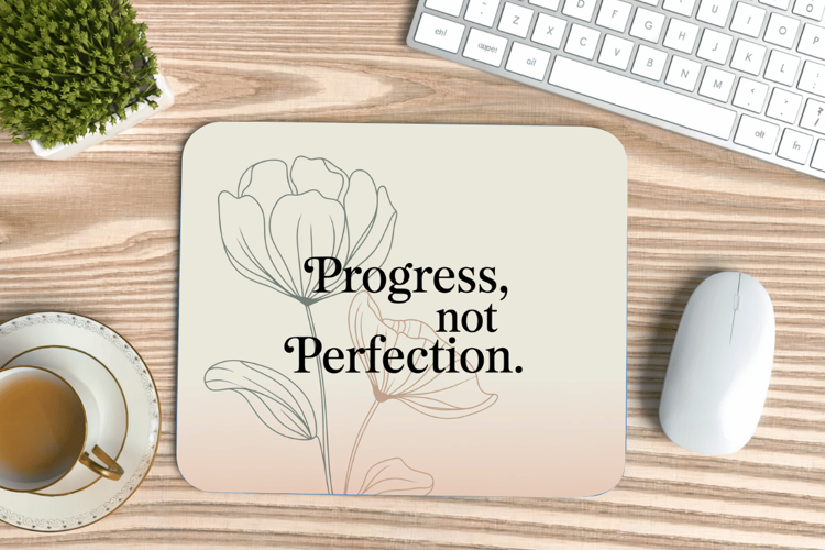 Inspirational Quotes Mouse Pad, Motivational PNG Sublimation