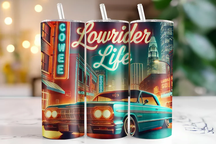 Lowrider Life Tumbler Wrap | Sublimation | Tumblers