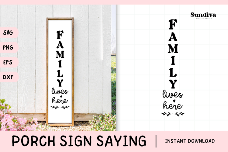 Porch Sign Saying SVG | Family Lives Here
