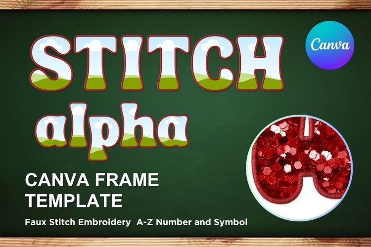 Faux embroidery Stitch Alphabet Canva Letters Frame Template
