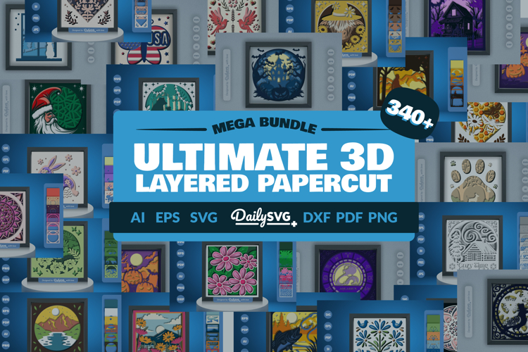 340 Ultimate 3D Layered Papercut Mega Bundle
