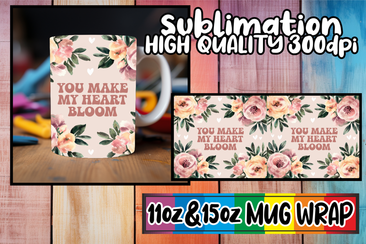 Uplifting days 11oz 15oz sublimation wrap, Flower Quote