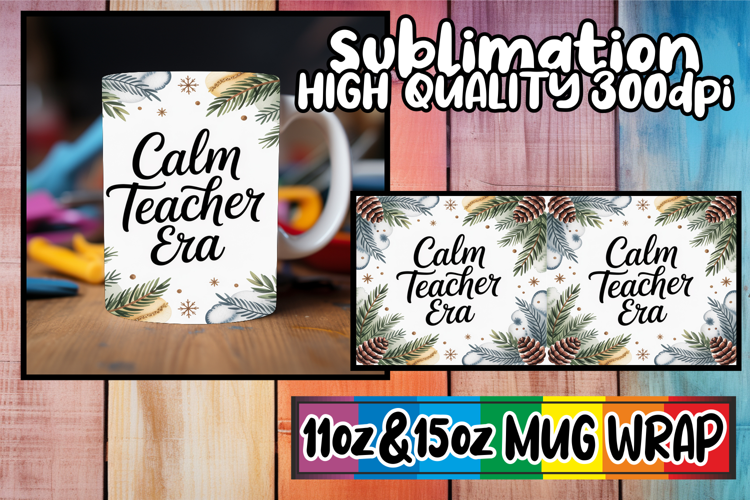 Wholesome escapes 11oz 15oz sublimation wrap, Teacher