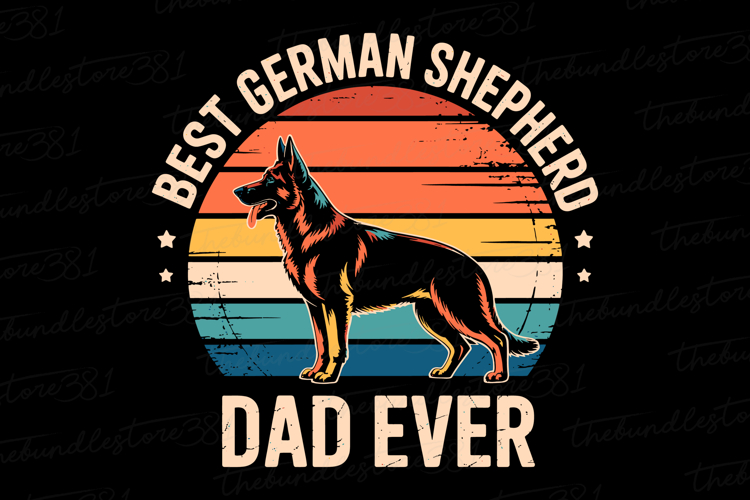 Best German Shepherd Dad svg | Fathers day Svg | Svg Files