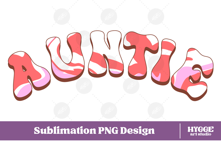 aunt Png Retro Retro Mothers Day Mom Sublimation