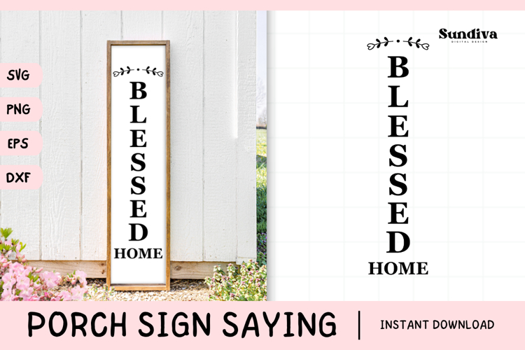 Porch Sign Saying SVG | Blessed Home