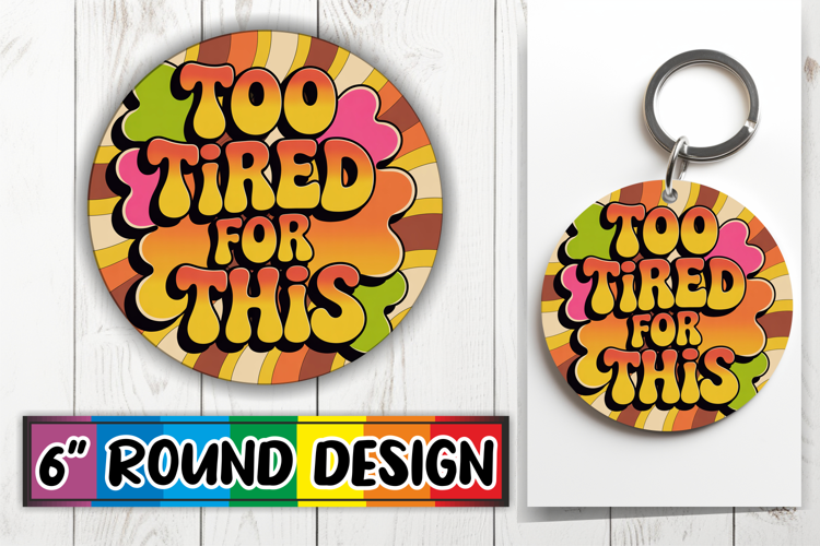 Timeless Keychain Round Style, Sarcastic Quote