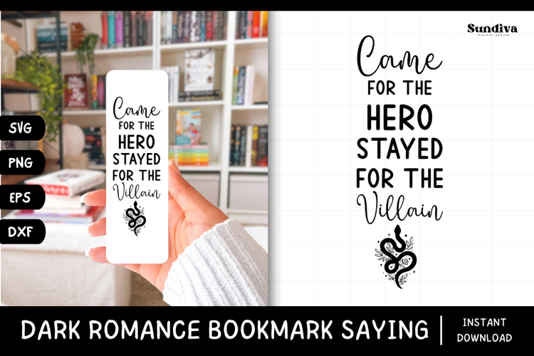 Dark Romance Bookmark Saying SVG | Came For The Hero
