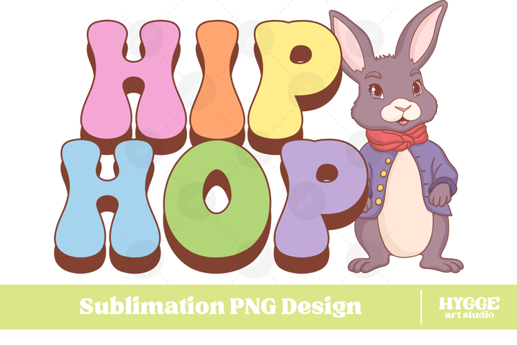 Easter Bunny Sublimation PNG Chick Farm Hip Hop Spring Joy