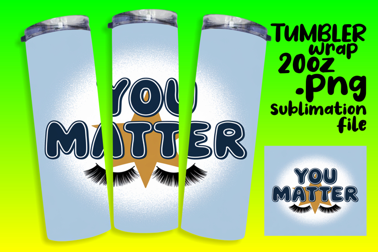 Exceptional 20oz Tumbler Design , Woman Eyes