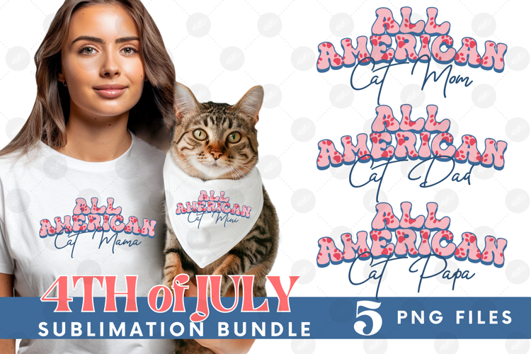 American Cat Mama Papa 4th of July USA Paw DTF PNG Bundle