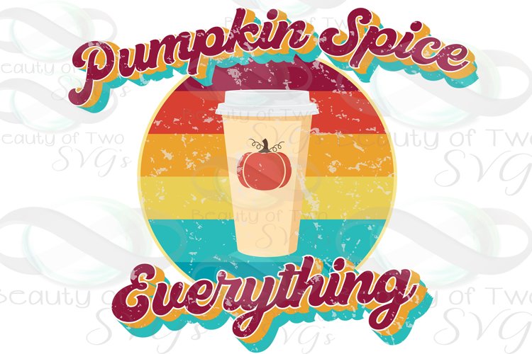 Pumpkin Spice Everything Retro Distressed Sublimation png example image 1