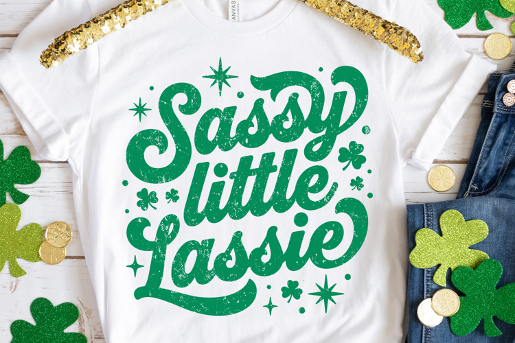 Sassy Little Lassie svg | St Patricks Day Shirt svg