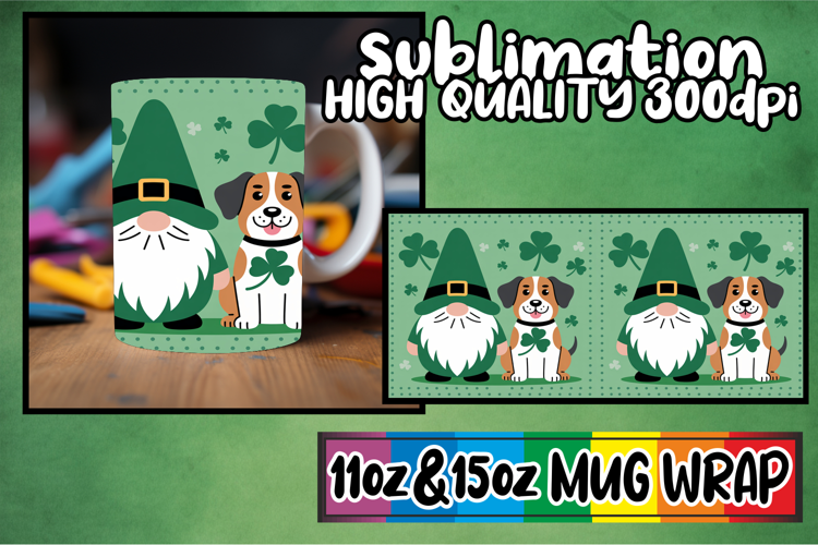 Lovely moments 11oz 15oz sublimation wrap, St Patricks
