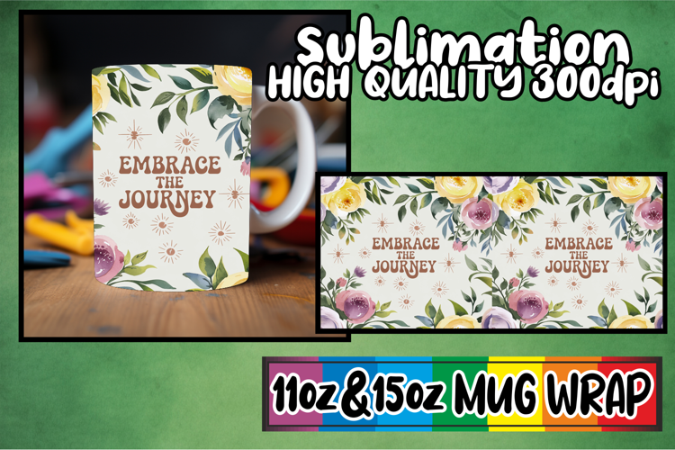 Wholesome vibes 11oz 15oz sublimation wrap, Flower Quote