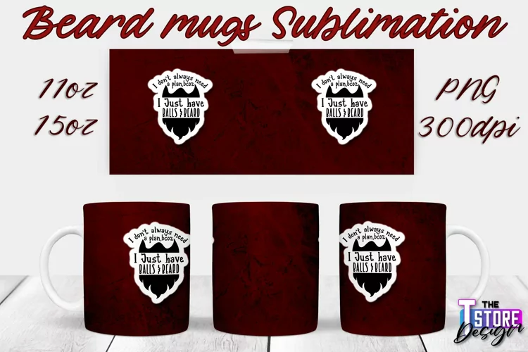 Beard Mug Design | 11 oz 15 oz Mug Sublimation | PNG File