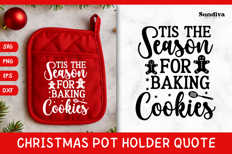 Christmas Pot Holder Quote SVG | Tis The Season For Baking