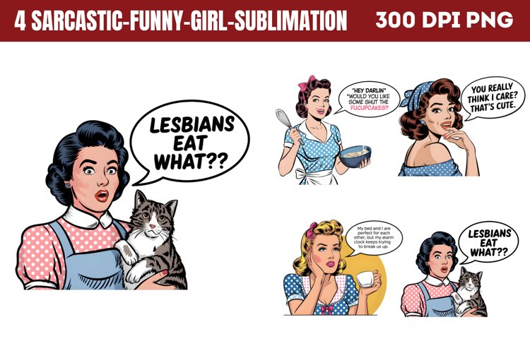 Sarcastic Funny Girl Sublimation PNG