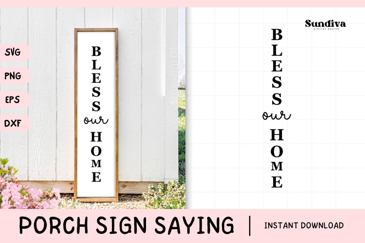 Porch Sign Saying SVG | Bless Our Home
