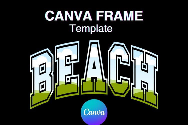 BEACH Canva Frame Varsity Add Photo Frame Summer Shirt_37 example image 1