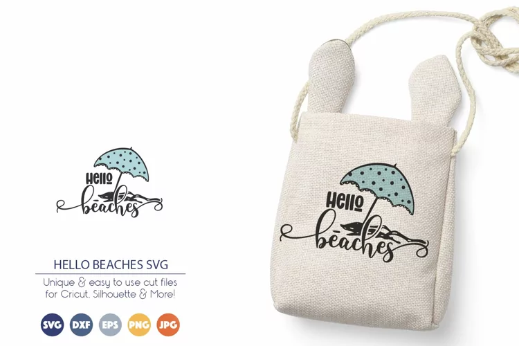 Hello Beaches SVG Cut Files