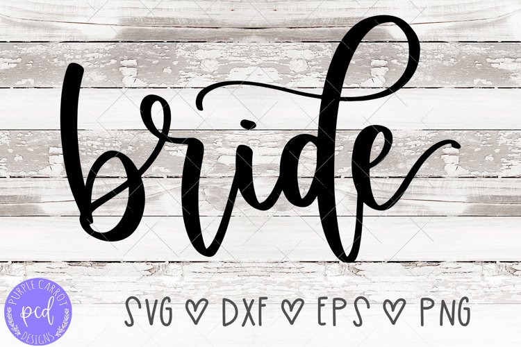 Bride Hand-Lettered Cut File example image 1