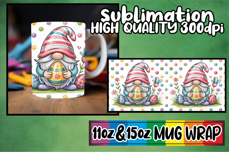 Heartfelt vibes 11oz 15oz sublimation wrap, Easter Gnomes