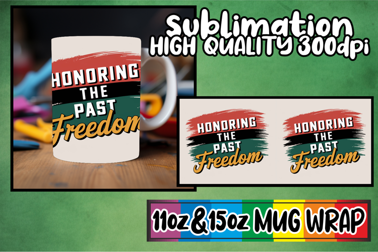 Sunny outlook 11oz 15oz mug wrap, Juneteenth