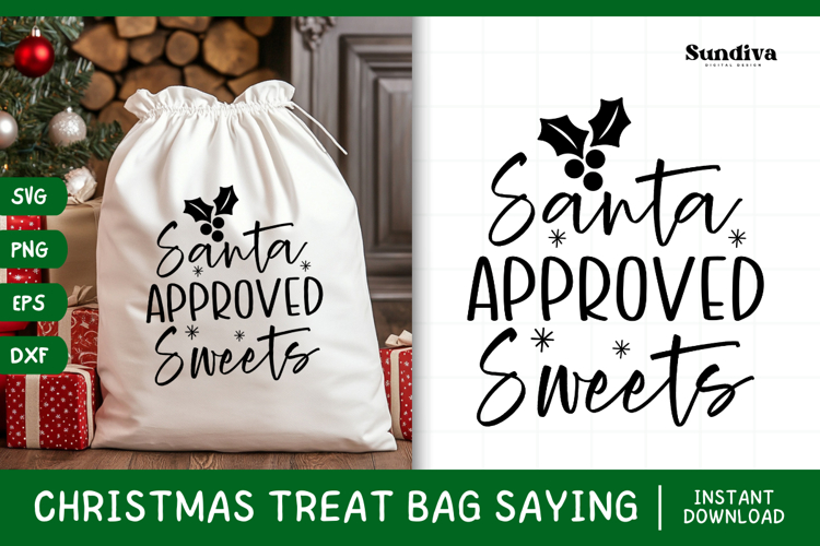 Christmas Treat Bag Quote SVG | Santa Approved Sweets